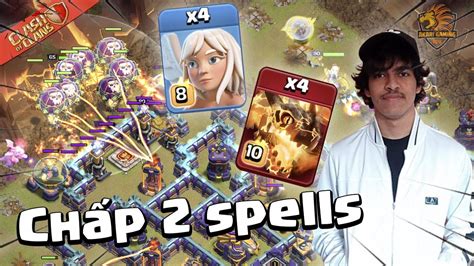 Qc Rồng Siêu Cấp Chấp 2 Spells Sức Mạnh Clan Top 8 ThẾ GiỚi Clash Of