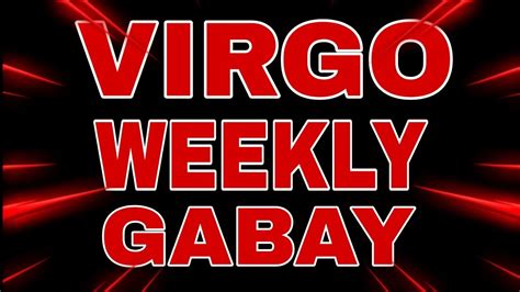 VIRGOANUNG MENSAHE PARA SAYO WEEKLY GABAY Tarot Horoscope