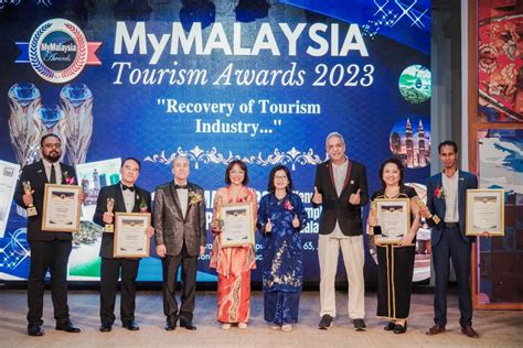 MyMalaysia Tourism Awards 2023 honours industry leaders who aided in ...