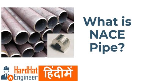 What is NACE Pipe हदम YouTube