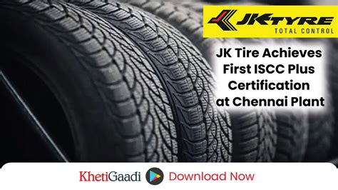 Jk Tyre Achieves First Iscc Plus Certification