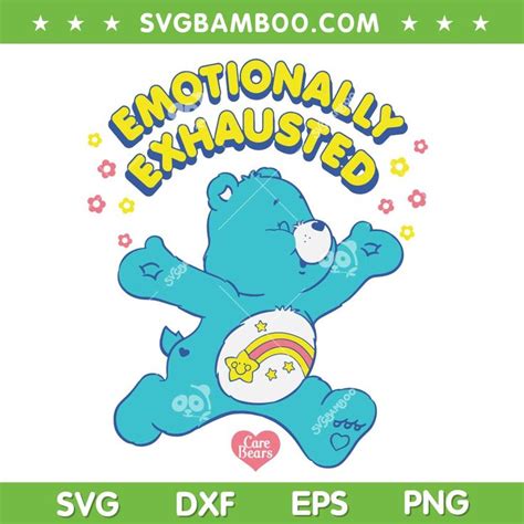 Care Bears Emotionally Exhausted SVG PNG, Funny Care Bears SVG, Rainbow ...