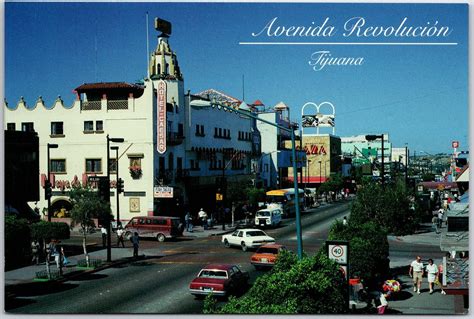 World Famous Avenida Revolucion Tijuana Mexico Hotel Caesar Restaurants