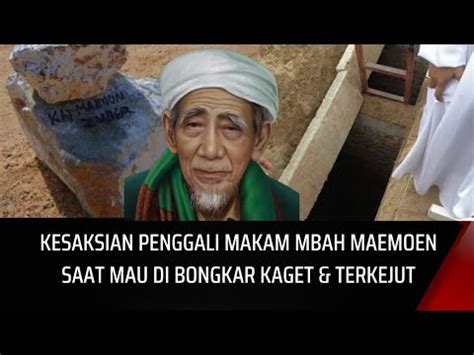 Salah Satu Kesaksian Penggali Makam Mbah Maemoen Zubair Ulama Asal