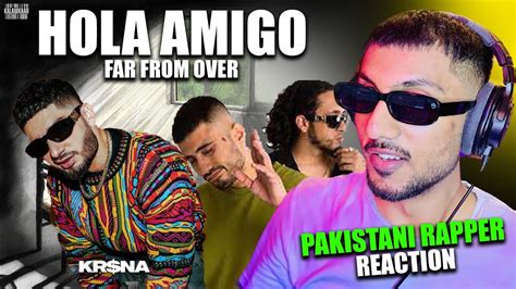 Pakistani Rapper Reacts To Krsna X Seedhe Maut Hola Amigo Far From