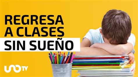 Cómo prepararnos para el regreso a clases UnoTV