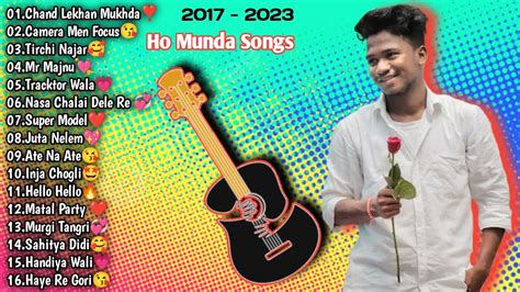 New Ho Munda Song Choudhuri Munda Song Best Of The Year Song