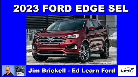 Getting To Know Your Ford Edge Sel Youtube