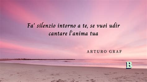 Frasi Arturo Graf Le Citazioni Pi Celebri Da Condividere