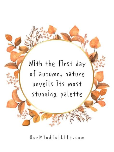 89 Beautiful Fall Quotes To Fall In Love With The Season - Our Mindful Life