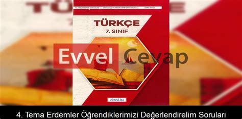 4 Tema Erdemler Öğrendiklerimizi Değerlendirelim Soruları Metni