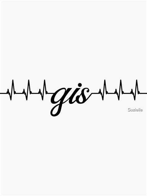 Gis Heartbeat Sticker By Suzielie Redbubble