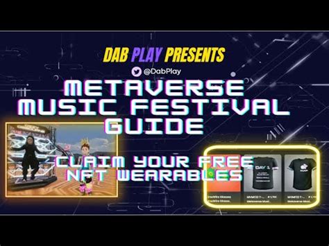 Metaverse Music Festival Decentraland Guide To Claim Free Nft