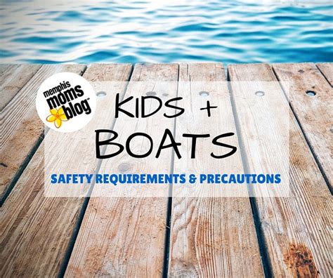 Kids + Boats :: Safety Requirements and Precautions