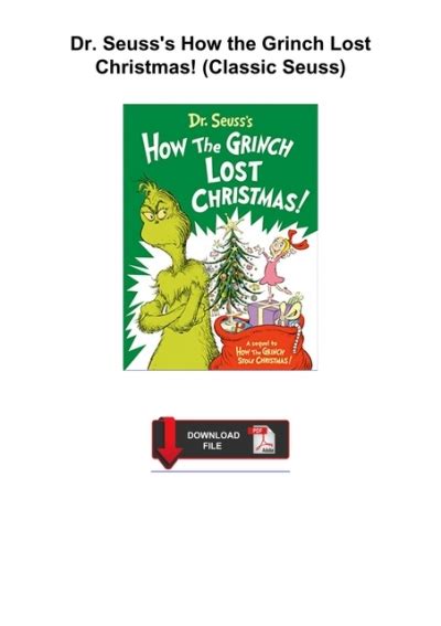 Ebook ️(download)⚡️ Dr. Seuss's How the Grinch Lost Christmas! (Classic