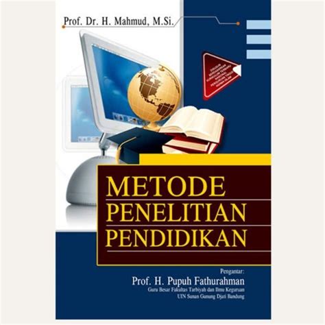 Jual Metode Penelitian Pendidikan Prof Dr H Mahmud Di Lapak Metro