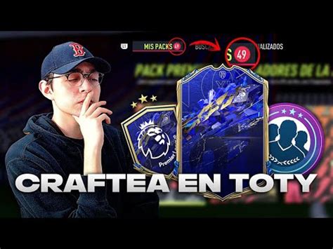 LA MEJOR MANERA DE CRAFTEAR EN TOTY MEJORAS PREMIUM SBC CRAFTEO Y