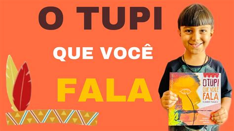 O TUPI QUE VOCÊ FALA DICA DE LIVRO 5 YouTube