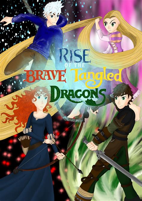 Rise Of The Brave Tangled Dragons Cover By Cessierose Deviantart