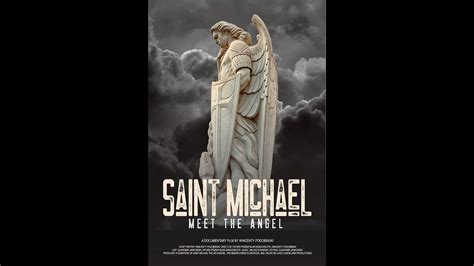 Saint Michael Meet The Angel Trailer Youtube