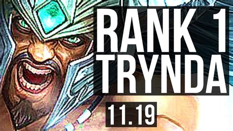 Tryndamere Vs Graves Top Rank 1 Trynda 8 0 4 Legendary Rank 14