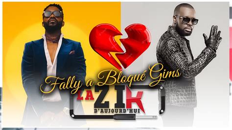 Fally Ipupa à Bloque Gimset Gims aussi à bloque Fally Ipupa ça