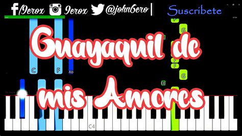 Guayaquil De Mis Amores Piano Tutorial GuayaquilDeMisAmores YouTube