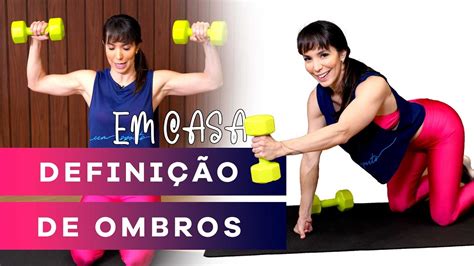 Treino Curto Para Definir Os Ombros Em Casa Carol Borba Youtube