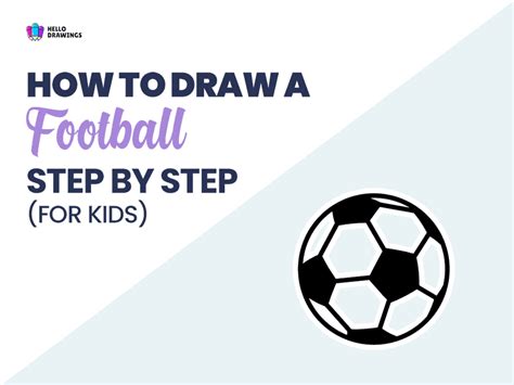 How To Draw A Football In (4) Easy Steps For Kids
