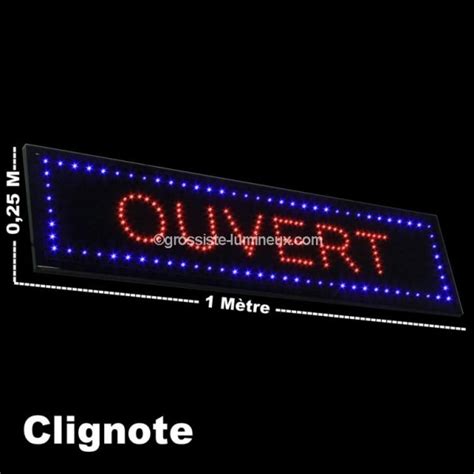 Grande Enseigne Lumineuse Ouvert Garantie 2 Ans Vente Pas Cher