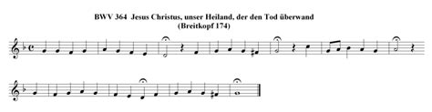 Chorale Melody Jesus Christus Unser Heiland Der Den Tod Uberwand