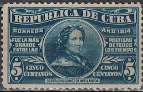 SELLO CUBA GERTRUDIS GOMEZ DE AVELLANEDA 1914 CÉSAR O GÓMEZ LÓPEZ