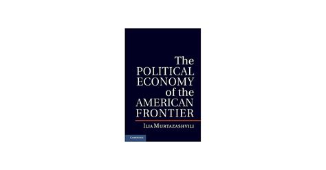 博客來 The Political Economy Of The American Frontier