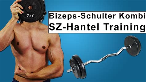 Schulter Und Bizepstraining Fitness Training Mit Der Sz Hantel YouTube