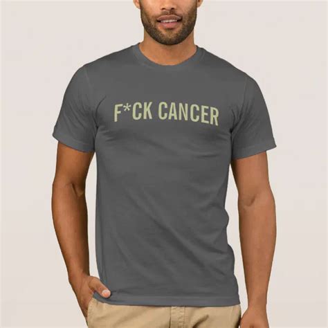 F Ck Cancer T Shirt Zazzle