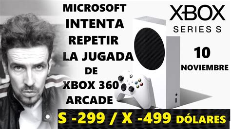 Xbox Series S Oficial A Dolares Xbox Series X Filtrado A