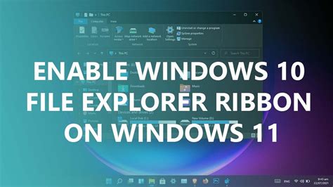 How To Enable Classic File Explorer Ribbon On Windows 11