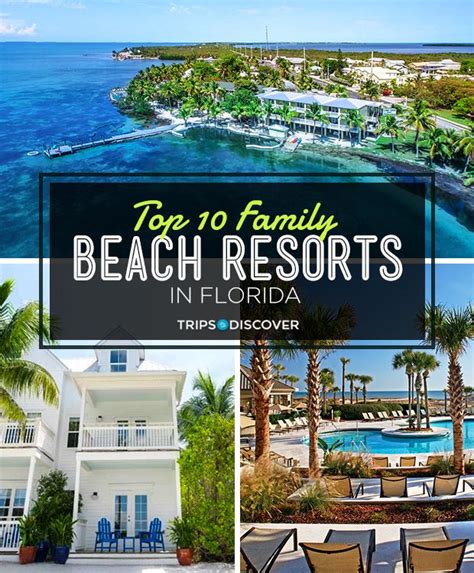 10 Family-Friendly Beach Resorts in Florida Guaranteed to Have You ...