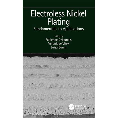 Electroless Nickel Plating: Fundamentals to Applications (Hardcover ...