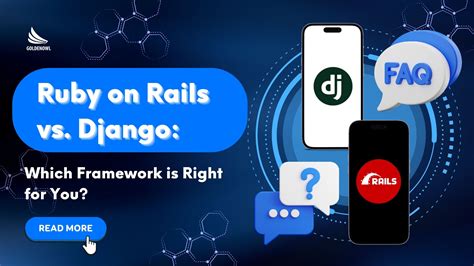 Ruby On Rails Vs Django Which Framework Is Right For You Golden Owl