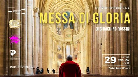 Messa Di Gloria Concerto Per Il Compleanno Di Gioachino Rossini