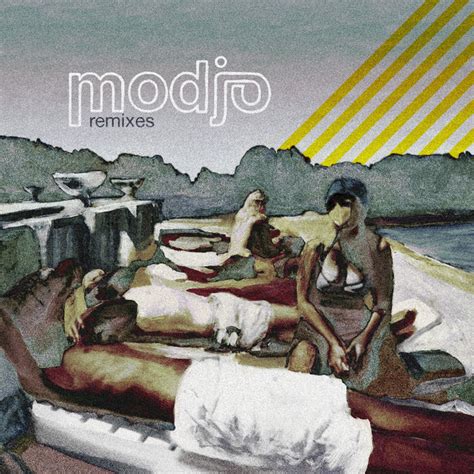 Modjo Remixes Album By Modjo Spotify