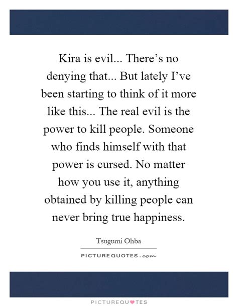 Kira Quotes Kira Sayings Kira Picture Quotes