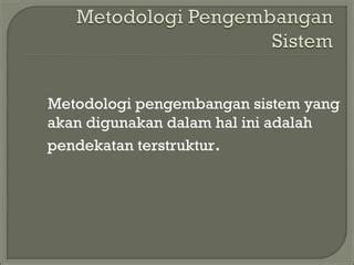 Metodologi Pengembangan Sistem Informasi Ppt