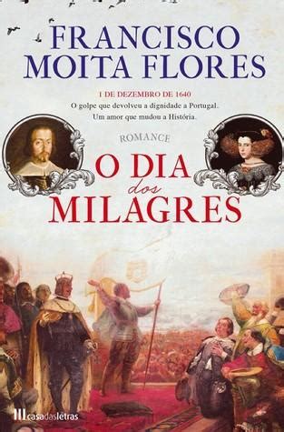 O Dia Dos Milagres Portes Gr Tis Bibliofeira