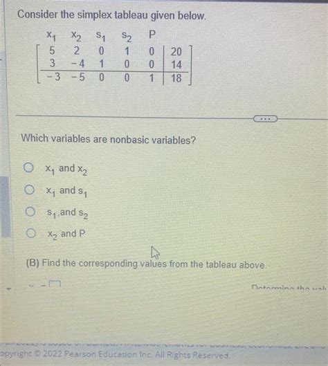 Solved Consider The Simplex Tableau Given Below A Whi