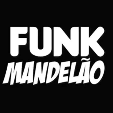 Funk Mandelão 2023 Funk Sua Música