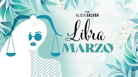 Horóscopo Mensual Libra Gratis Cada Mes ♎ Alicia Galván