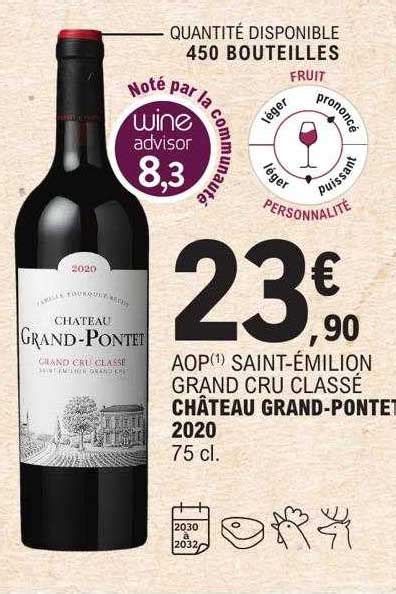 Promo Aop Saint émilion Grand Cru Classé Château Grand pontet 2020 chez