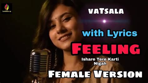 Female Version Feelings Se Bhara Mera Dil LyricsVatsalaSumit Goswami